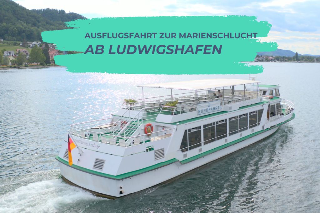 Bodensee: Schifffahrt zur Marienschlucht ab Ludwigshafen