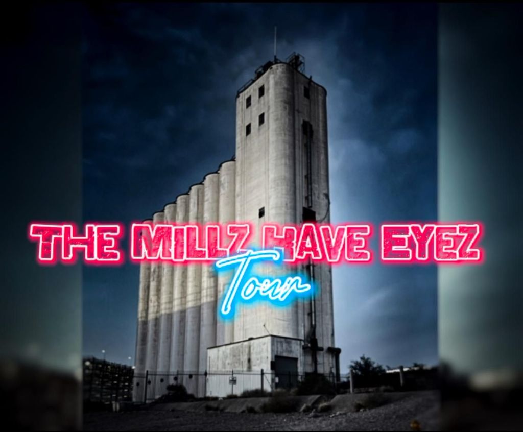 The Millz Have Eyez – Tempe Geistertour