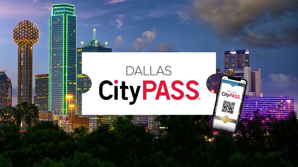 Dallas CityPASS®: Spare bis zu 56 % bei 4 Top-Attraktionen